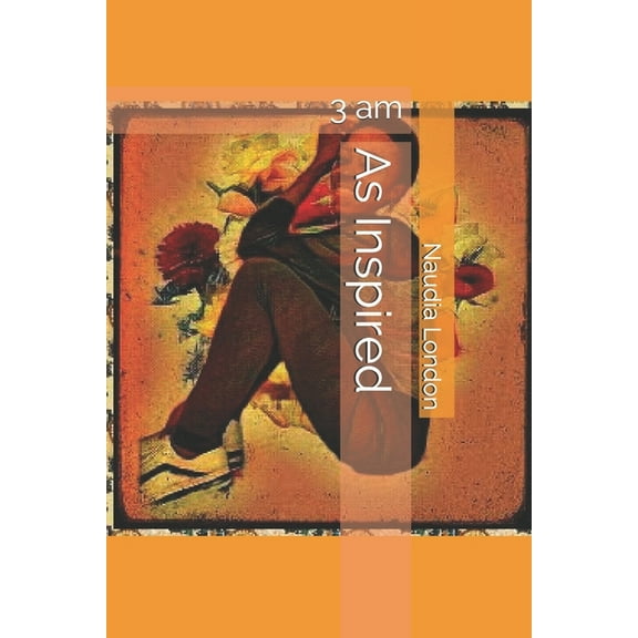 As Inspired: As Inspired: 3 am (Paperback)