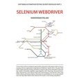 thumbnail image 1 of Pre-Owned Software Automation Testing Secrets Revealed Part 2 Selenium Webdriver: Mastering Web Automated Testing -Use of Selenium with Practical Answers to Testing Interview Questions (Paperback), 1 of 1