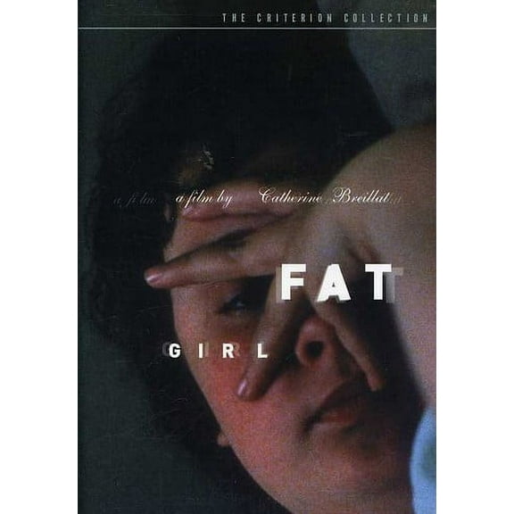 Fat Girl (Criterion Collection) (DVD), Criterion Collection, Drama