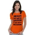 thumbnail image 4 of Jesus Is My Savior Not My Religion Womens Slim Fit Graphic Tee Brisco Brands L, 4 of 5