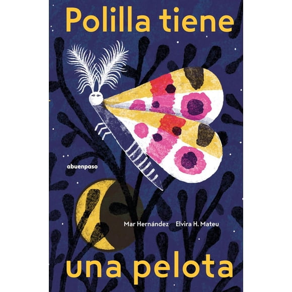 Polilla tiene una pelota, de Elvira H. Mateu, A buen paso