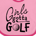 thumbnail image 4 of Inktastic Girls Gotta Golf Girls Baby Bib, 4 of 4