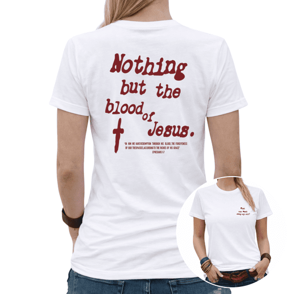 Casual Religious Nothing But The Blood Of Jesus Redemption Graphic Tees Womans Oversized Tshirt Tops