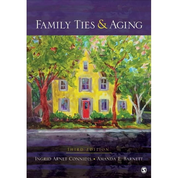 Family Ties and Aging, (Paperback)