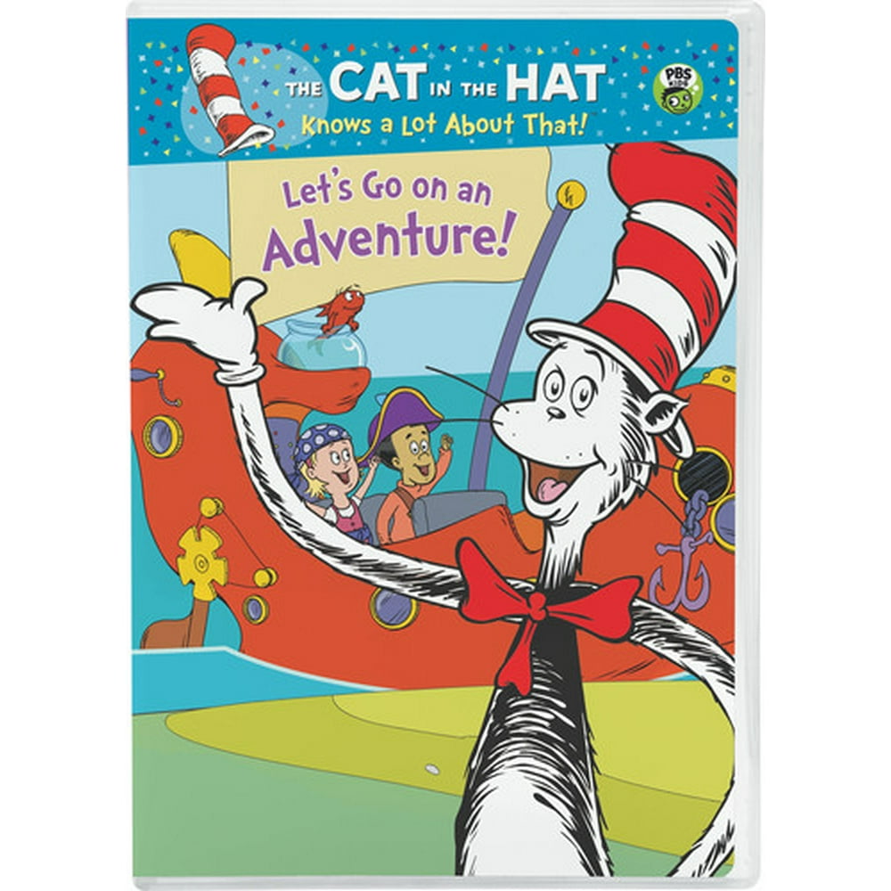 The Cat in the Hat Knows a Lot About That! Let's Go on an Adventure