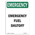 thumbnail image 1 of SignMission OS-EM-A-1824-V-10452 18 x 24 in. OSHA Emergency Sign - Fuel Shutoff, 1 of 1