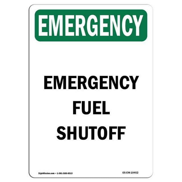 SignMission OS-EM-A-1824-V-10452 18 x 24 in. OSHA Emergency Sign - Fuel Shutoff