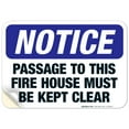 thumbnail image 1 of OSHA Notice Sign, Passage To This Fire House Must Be Kept Clear Sign, 10x7 Vinyl Sticker, 1 of 1