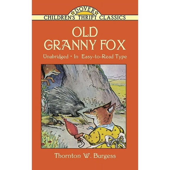 Dover Children's Thrift Classics Old Granny Fox, (Paperback)