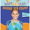 thumbnail image 1 of Pre-Owned Maps Are Flat, Globes Are Round (Little World Geography) (Hardcover) 1606944177 9781606944172, 1 of 1
