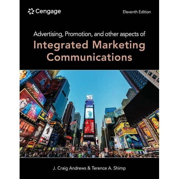 Advertising, Promotion, and Other Aspects of Integrated Marketing Communications, (Paperback)