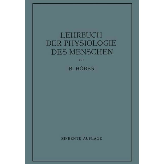 Lehrbuch Der Physiologie Lehrbuch Der Physiologie Des Menschen, (Paperback)