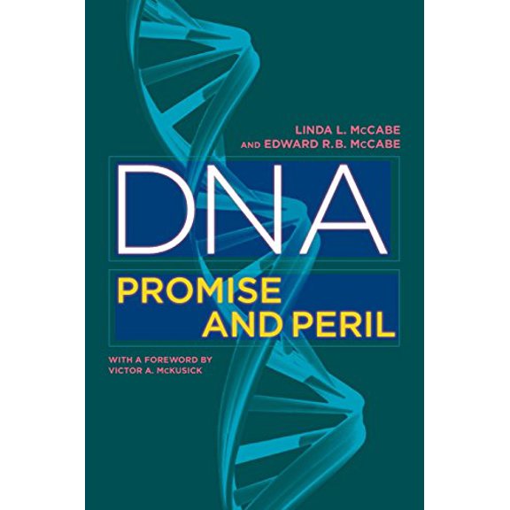 Pre-Owned DNA: Promise and Peril (Paperback) 0520265882 9780520265882