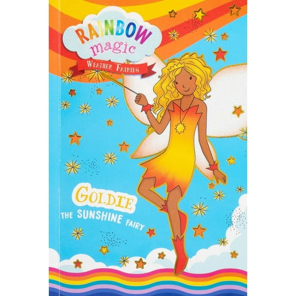 Rainbow Magic Rainbow Magic Weather Fairies #4: Goldie the Sunshine Fairy, (Paperback)
