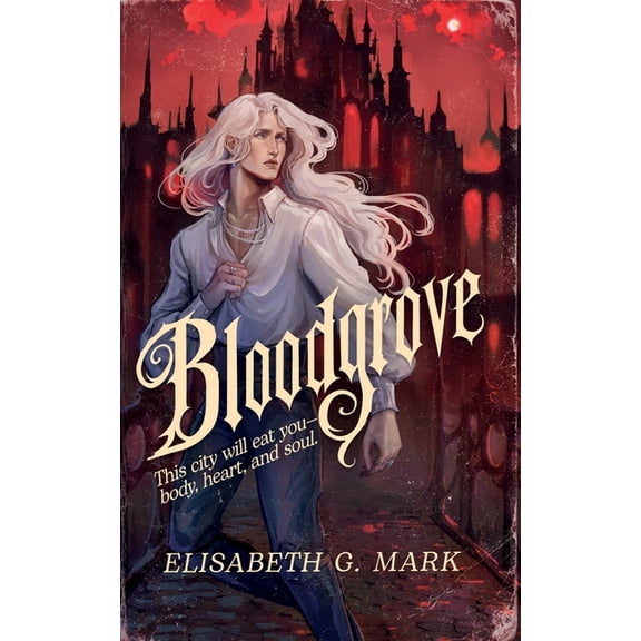 Bloodgrove, (Paperback)