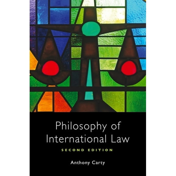 Philosophy of International Law, (Paperback)