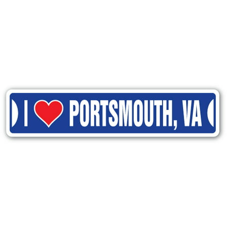 I LOVE PORTSMOUTH, VIRGINIA Street Sign va city state us wall road décor gift