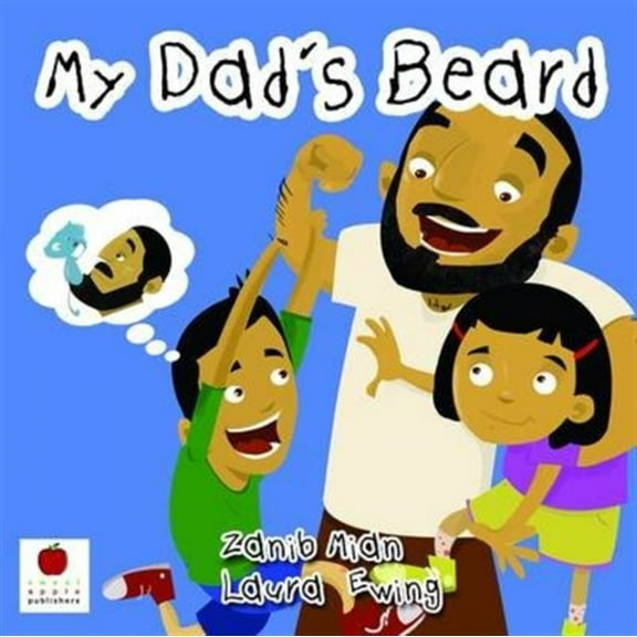 My Dad's Beard by Zanib Mian