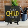thumbnail image 5 of I Am A Child Of God 5"x 5" Square Table Sign With Acrylic Easel | Religious Home & Office Decor, 5 of 8