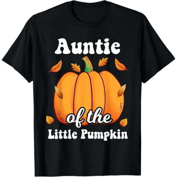 Auntie of the Little Pumpkin Thanksgiving Shower Reveal T-Shirt TShirt