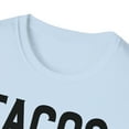thumbnail image 3 of Tacos For Two Please, Gildan Unisex Softstyle T-Shirt, Graphic Tee, S-3XL, 3 of 3