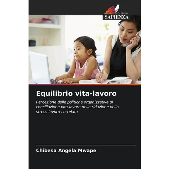 Equilibrio vita-lavoro, (Paperback)