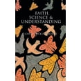 thumbnail image 2 of Faith, Science and Understanding (Paperback), 2 of 2