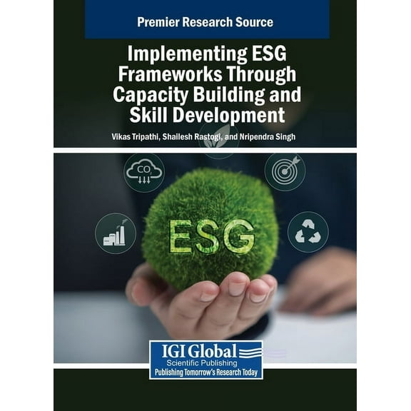 Implementing ESG Frameworks Through Capacity Building and Skill Development, (Hardcover)