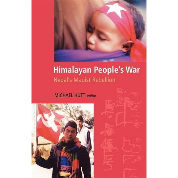 Himalayan People's War: Nepal's Maoist Rebellion, (Paperback)