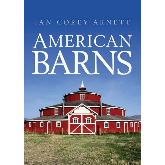 Shire Library USA: American Barns (Paperback)