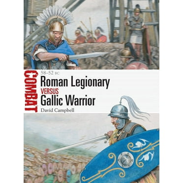 Osprey Roman Legionary vs. Gallic Warrior New