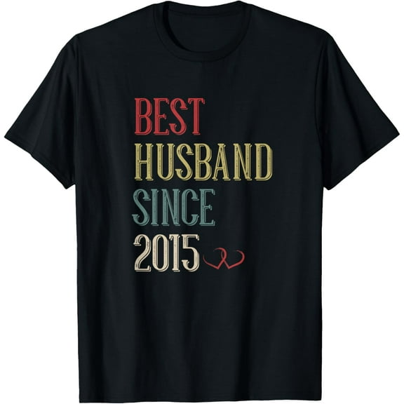 Best Husband 2015 10 Year 10th Wedding Anniversary Him Men T-ShirtMen's and women's gift, black and white T-shirt, size: Extra large S-4XL