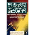 thumbnail image 1 of Pre-Owned The Manager's Handbook for Corporate Security: Establishing and Managing a Successful Assets Protection Program (Hardcover) 0750674873 9780750674874, 1 of 1
