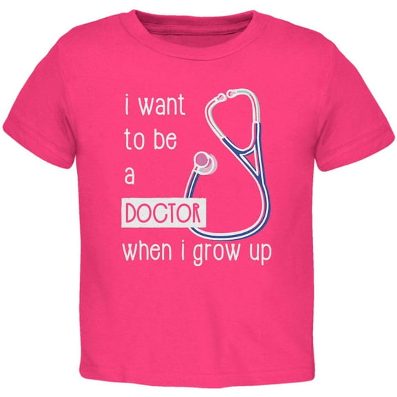 When I Grow Up Doctor Toddler T Shirt Hot Pink 4T
