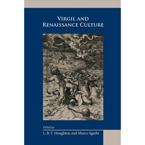 Medieval and Renaissance Texts and Studies: Virgil and Renaissance Culture (Series #510) (Hardcover)