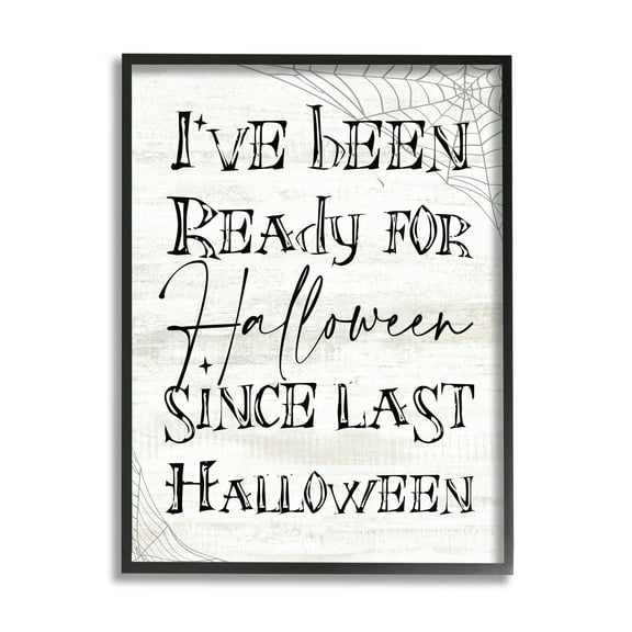 Stupell Industries Ready For Halloween Spooky Typography Spider Webs Graphic Art Black Framed Art Print Wall Art, Design by Daphne Polselli