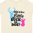 thumbnail image 4 of Inktastic Gender Reveal Will It Be a Little Buck or Doe? Girls Toddler T-Shirt, 4 of 5