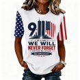 thumbnail image 4 of Women's 911 25th Anniversary Tshirt, American Flag Shirt Round Neck Short Sleeve T-Shirt, 911 Memorial Patriotic We Will Never Forget Tee, 4 of 6