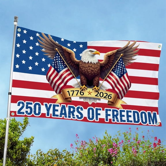 250 Years Of Freedom American Flag 3x5 Outdoor Double Sided Heavy Duty Polyester 1776-2026 USA 250th Birthday Anniversary Flags Fade Resistant Reinforced Brass Grommets
