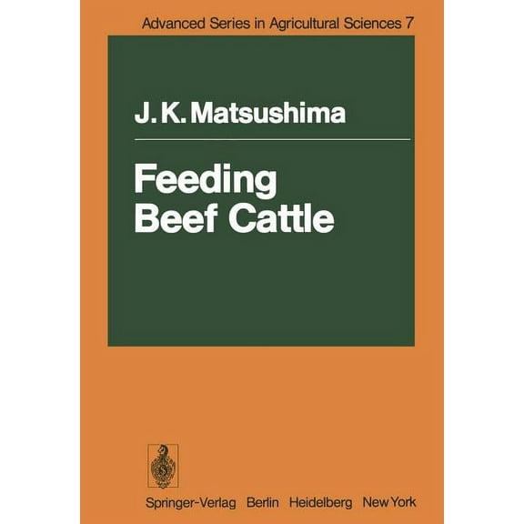 Advanced Agricultural Sciences Feeding Beef Cattle, Book 7, (Paperback)