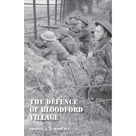Defence of Bloodford Village (Paperback)
