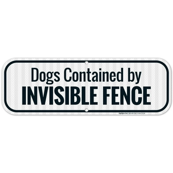 Dogs Contained By Invisible Fence Sign, (SI-66477)