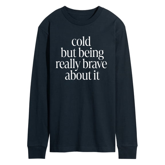 Instant Message - Cold, But Brave Long Sleeve Graphic T-Shirt