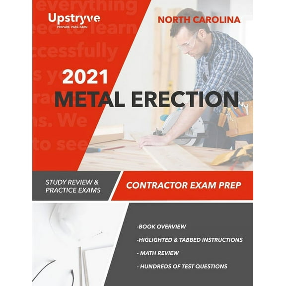 2021 North Carolina Metal Erection Contractor Exam Prep: Study Review & Practice Exams
