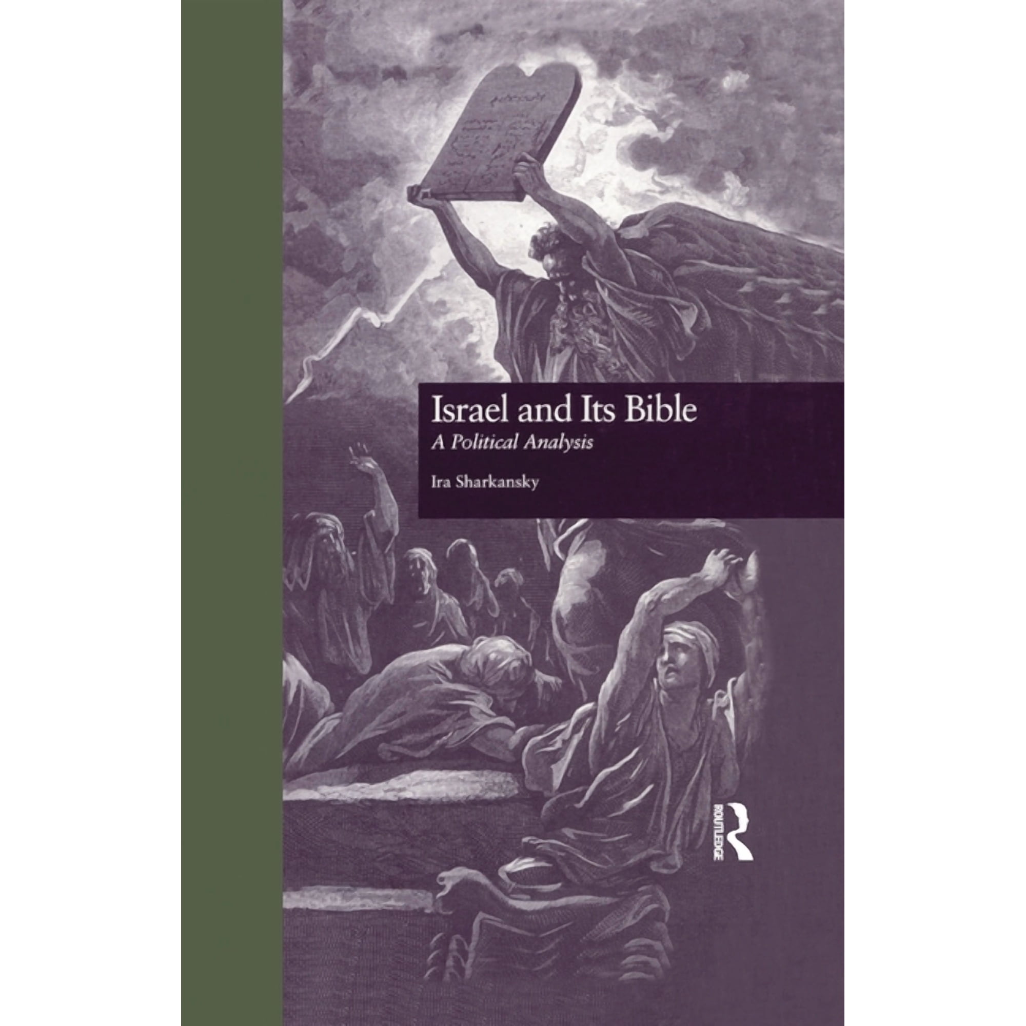 Garland Reference Library of Social Scie Israel and Its Bible: A Political Analysis, Book 1031, (Paperback)