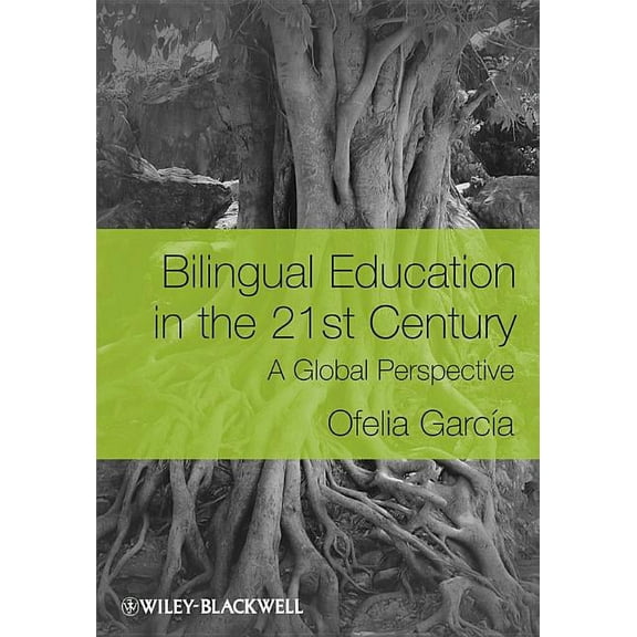 Bilingual Education in the 21s, (Paperback)
