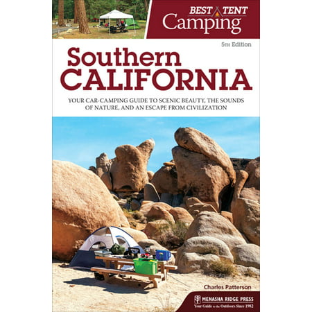Best Tent Camping: Southern California - eBook (Best Stargazing In Southern California)