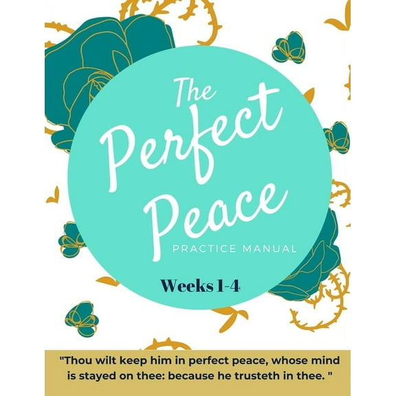 The Perfect Peace Practice Manual (Paperback) by Nefer Nitty
