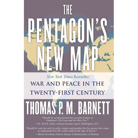 The Pentagon's New Map : War and Peace in the Twenty-First (Best Gears Of War Maps)