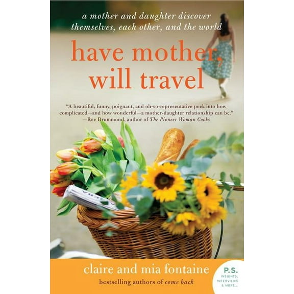 P.S. Have Mother, Will Travel, (Paperback)